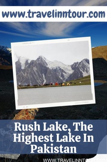 Rush Lake The Highest Lake In Pakistan