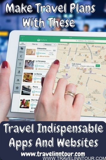Recommended Travel Apps And Websites To Plan Your Memorable Trip
