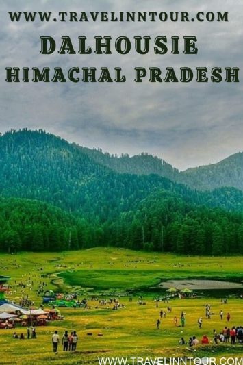 Things To Do in Dalhousie Hill Station Himachal Pradesh India