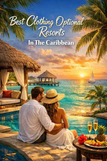Best Clothing Optional Resorts in the Caribbean for Couples
